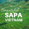 Hà Nội – Bái Đính – Tràng An – Hạ Long – Sapa