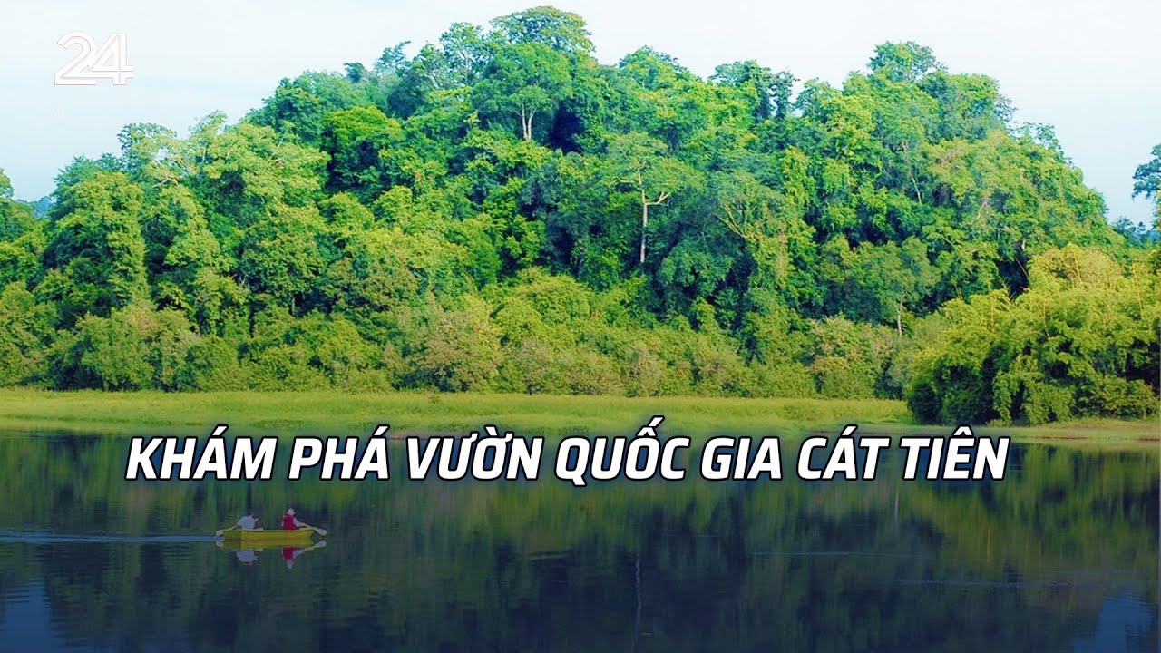 Vườn quốc gia Nam Cát Tiên