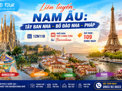 Liên tuyến Nam Âu - Tây Ban Nha - Bồ Đào Nha - Pháp