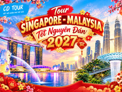 Tour tết Nguyên Đán Singapore - malaysia